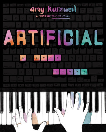 Artificial by Amy Kurzweil